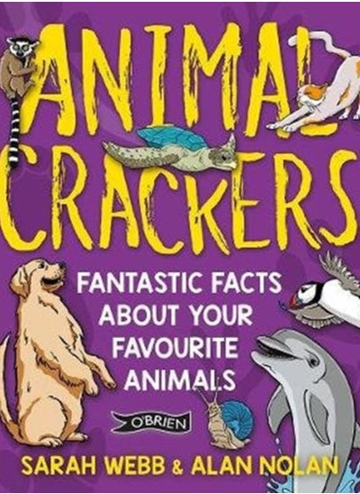 اشتري Animal Crackers : Fantastic Facts About Your Favourite Animals في الامارات