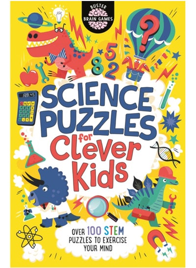 اشتري Science Puzzles for Clever Kids (R) : Over 100 STEM Puzzles to Exercise Your Mind في السعودية