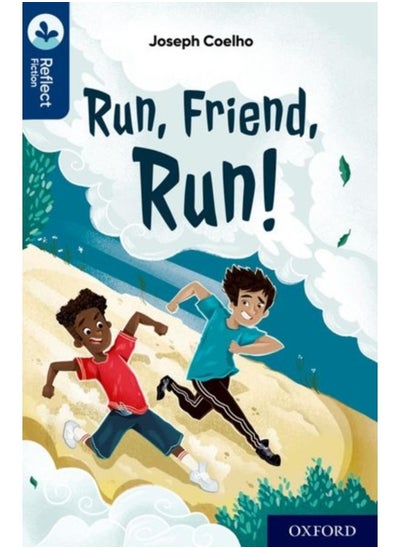 Buy Oxford Reading Tree TreeTops Reflect: Oxford Reading Level 14: Run, Friend, Run! in UAE