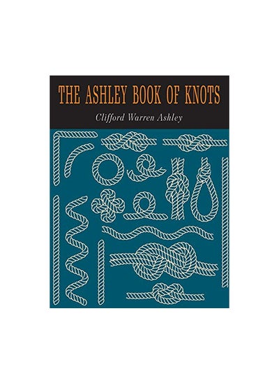 اشتري The Ashley Book of Knots في الامارات