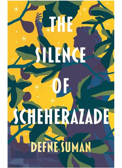 Buy The Silence of Scheherazade in UAE