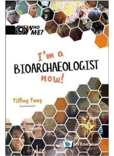 Buy I'm A Bioarchaeologist Now! : 3 in UAE