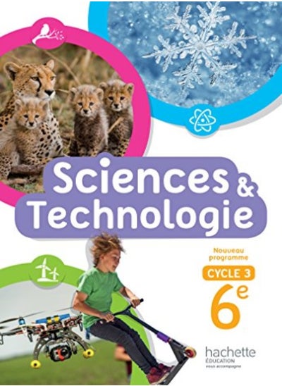 Buy Sciences Et Technologies Cycle 3 6E  Livre Eleve  Ed 2016 in UAE