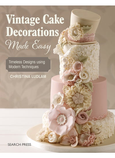 اشتري Vintage Cake Decorations Made Easy في الامارات