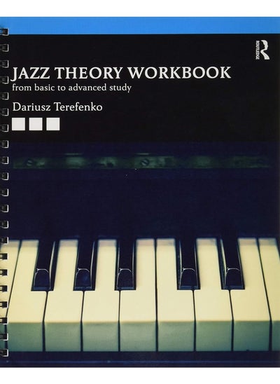 اشتري Jazz Theory Workbook: From Basic to Advanced Study في الامارات