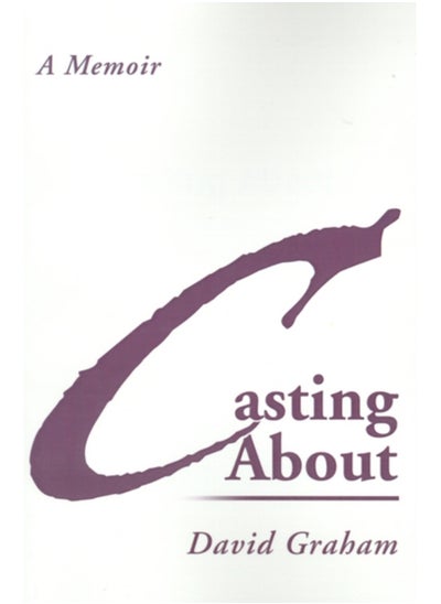 اشتري Casting about : A Memoir في السعودية