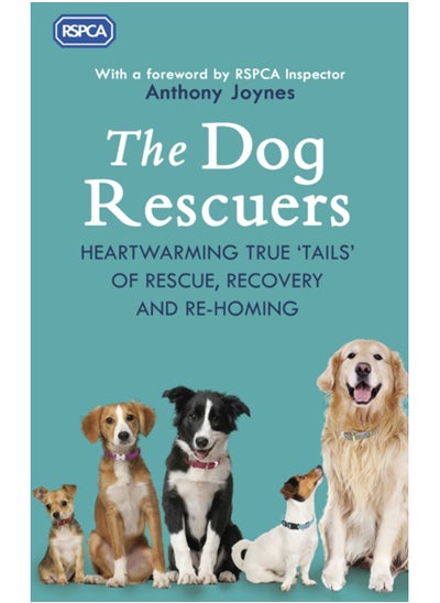 اشتري The Dog Rescuers : AS SEEN ON CHANNEL 5 في السعودية