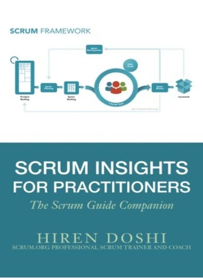 اشتري Scrum Insights For Practitioners The Scrum Guide Companion by Doshi, Hiren Paperback في الامارات