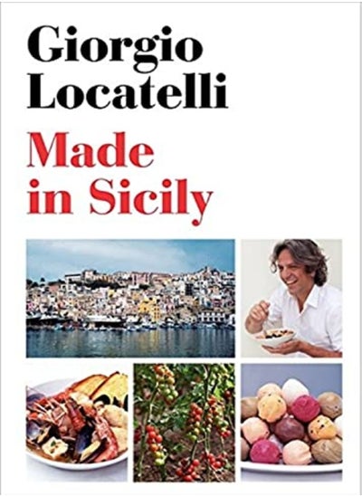 اشتري Made In Sicily by Locatelli, Giorgio Hardcover في الامارات