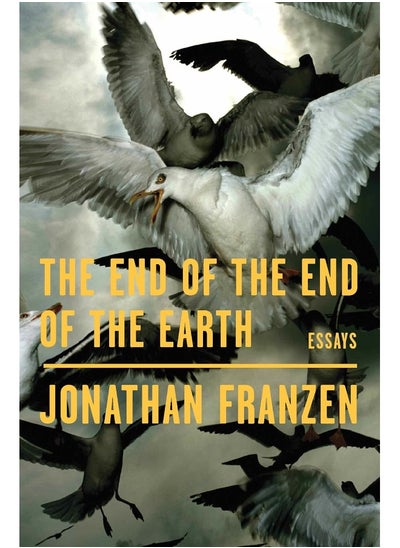 اشتري The End of the End of the Earth: Essays في الامارات