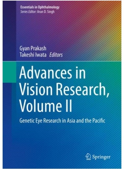 Buy Advances In Vision Research, Volume Ii : Genetic Eye Research In Asia And The Pacific - Hardback in Saudi Arabia