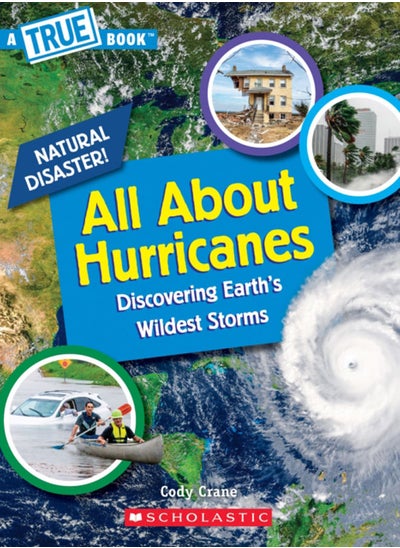 Buy All About Hurricanes (A True Book: Natural Disasters) in UAE