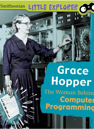 اشتري Grace Hopper : The Woman Behind Computer Programming في الامارات