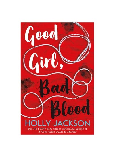 اشتري Good Girl, Bad Blood: The Sequel to A Good Girl's Guide to Murder في مصر