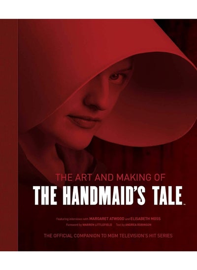 اشتري The Art and Making of The Handmaid's Tale في الامارات