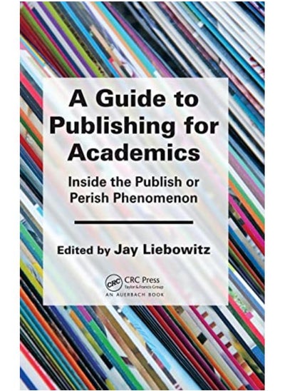 Buy A Guide to Publishing for Academics: Inside the Publish or Perish Phenomenon in Egypt