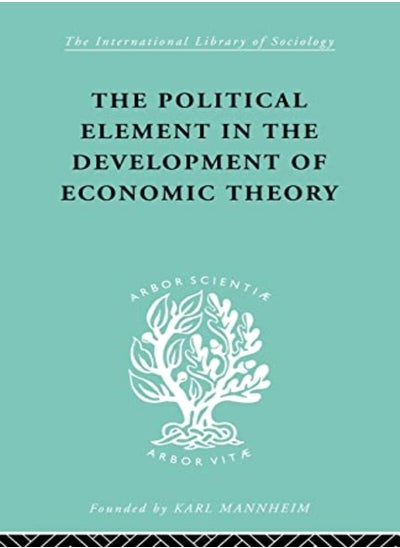 اشتري Political Element In The Development Of Economic Theory في الامارات