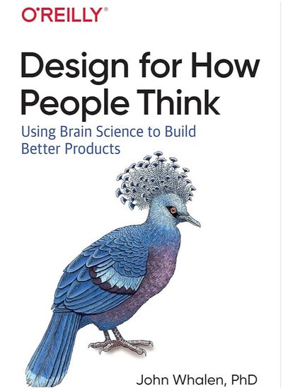 اشتري Design for How People Think: Using Brain Science to Build Better Products في مصر