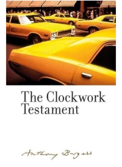 Buy The Clockwork Testament or: Enderby's End : By Anthony Burgess in Saudi Arabia