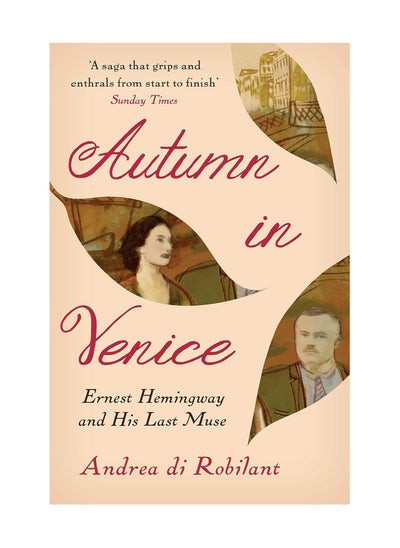 Buy Autumn In Venice Ernest Hemingway And His Last Muse Paperback in UAE