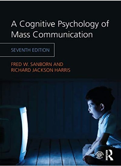 اشتري A Cognitive Psychology of Mass Communication في الامارات