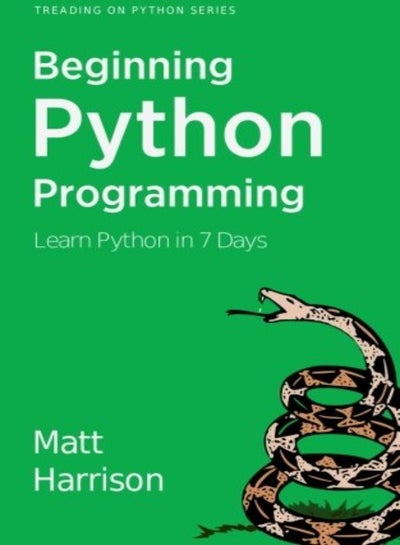 Treading On Python Volume 1 Foundations Of Python by Behrens, Shannon ...