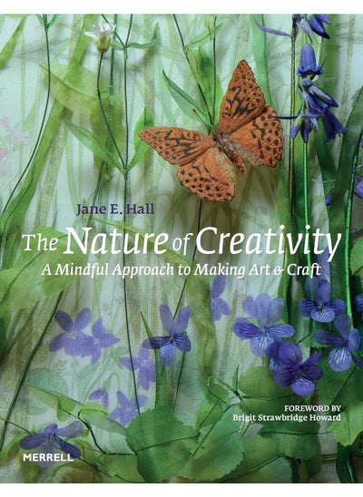 اشتري The Nature of Creativity: A Mindful Approach to Making Art & Craft في الامارات