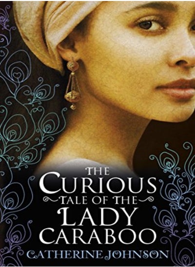 Buy The Curious Tale of the Lady Caraboo in UAE