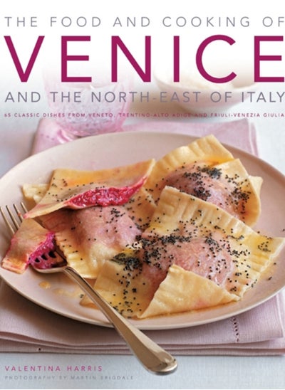 اشتري Food and Cooking of Venice and the North East of Italy في الامارات