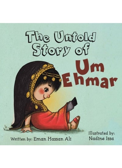 Buy Untold Story Of Um Ehmar - Paperback in Saudi Arabia