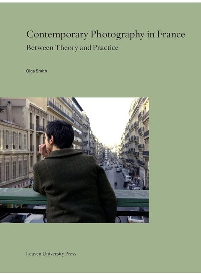 Buy Contemporary Photography in France: Between Theory and Practice in UAE