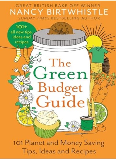 اشتري The Green Budget Guide: 101 Planet And Money Saving Tips, Ideas And Recipes في الامارات