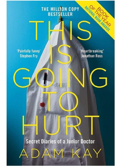 اشتري this is going to hurt - BY Adam Kay في مصر