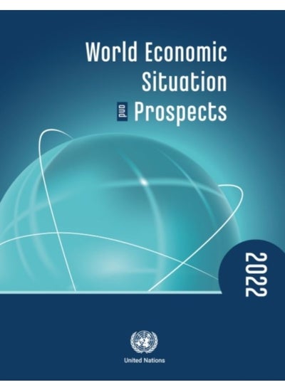 Buy World Economic Situation And Prospects 2022 - Paperback in Saudi Arabia