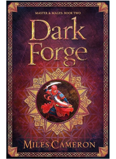 اشتري Dark Forge: Masters and Mages Book Two في الامارات