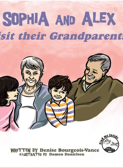 اشتري Sophia And Alex Visit Their Grandparents : 9 - Hardback في السعودية