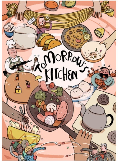 Buy Tomorrow's Kitchen : A Graphic Novel Cookbook in Saudi Arabia