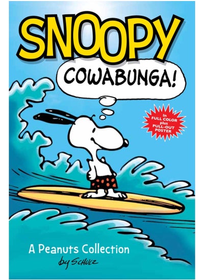 Buy Snoopy: Cowabunga! : A PEANUTS Collection : 1 in Saudi Arabia