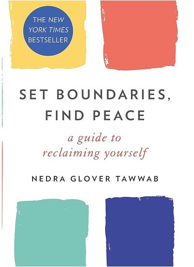 اشتري Set Boundaries, Find Peace: A Guide to Reclaiming Yourself في مصر