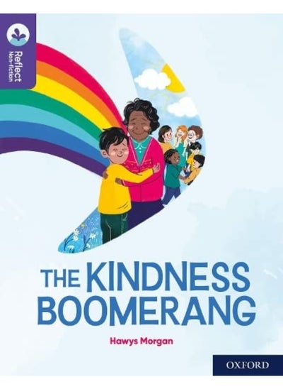 Buy Oxford Reading Tree TreeTops Reflect: Oxford Reading Level 11: The Kindness Boomerang in UAE