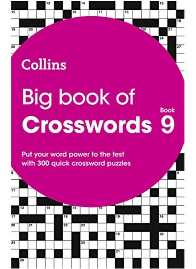 Buy Big Book Of Crosswords 9 300 Quick Crossword Puzzles Collins Crosswords in UAE