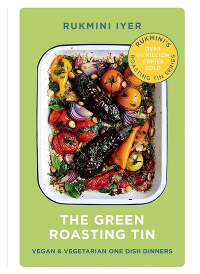 Buy The Green Roasting Tin: Vegan and Vegetarian One Dish Dinners in UAE