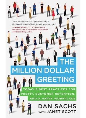 اشتري The Million Dollar Greeting: Today’s Best Practices for Profit, Customer Retention, and a Happy Work في الامارات