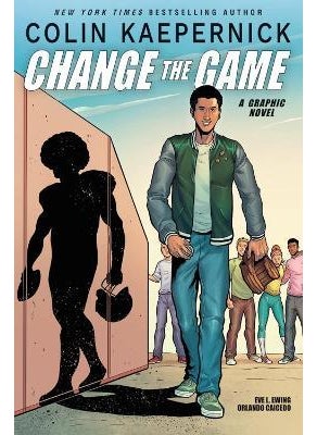 اشتري Colin Kaepernick: Change The Game (Graphic Novel Memoir) في الامارات