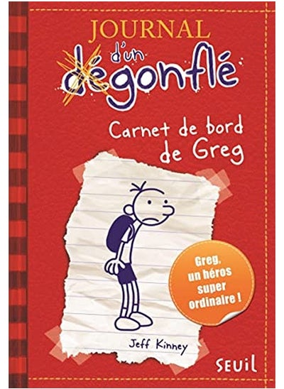 Buy Journal d'un dégonflé, Tome 1 : Carnet de bord de Greg Heffley in UAE