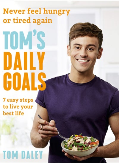 Buy Tom's Daily Goals : Never Feel Hungry or Tired Again in Saudi Arabia