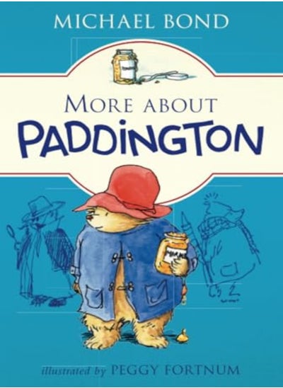 Buy More About Paddington by Michael Bond Paperback in UAE