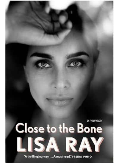 Buy Close To The Bone A Memoir in UAE