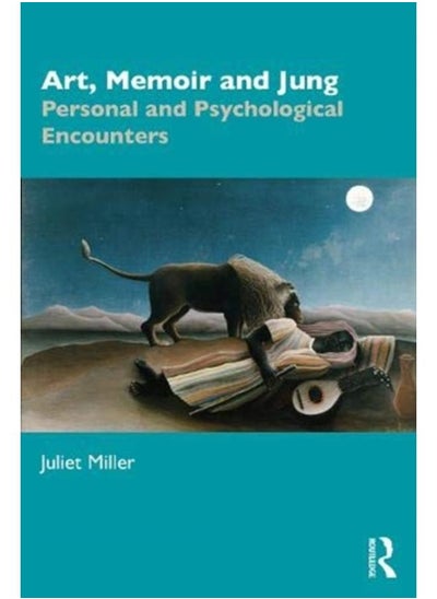 Buy Art, Memoir and Jung : Personal and Psychological Encounters in UAE