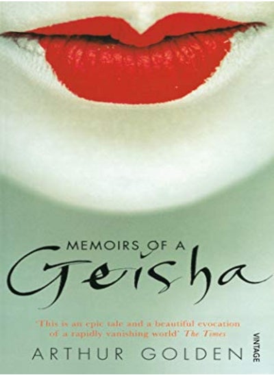 اشتري Memoirs Of A Geisha by Arthur Golden Paperback في الامارات